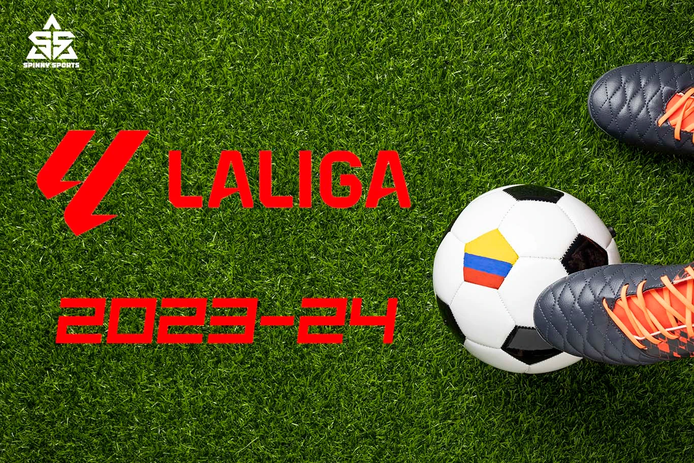 Ultimate Guide LaLiga Schedule 20232024 Spinny Sports